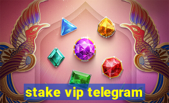 stake vip telegram